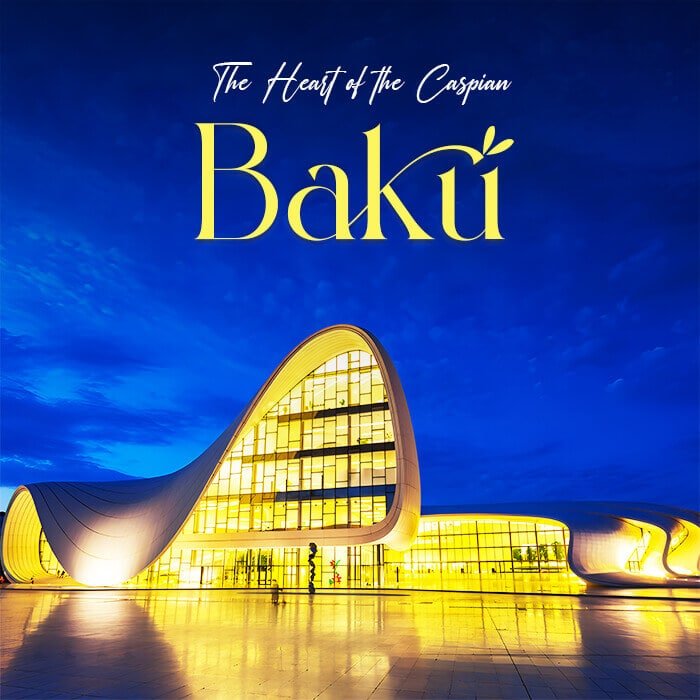 Explore modern and historic architecture in Baku